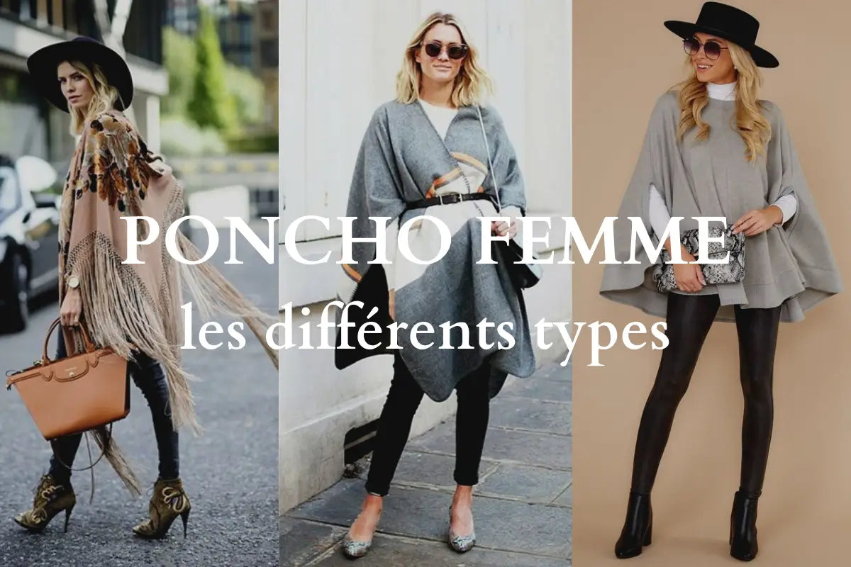 Les différents types de ponchos