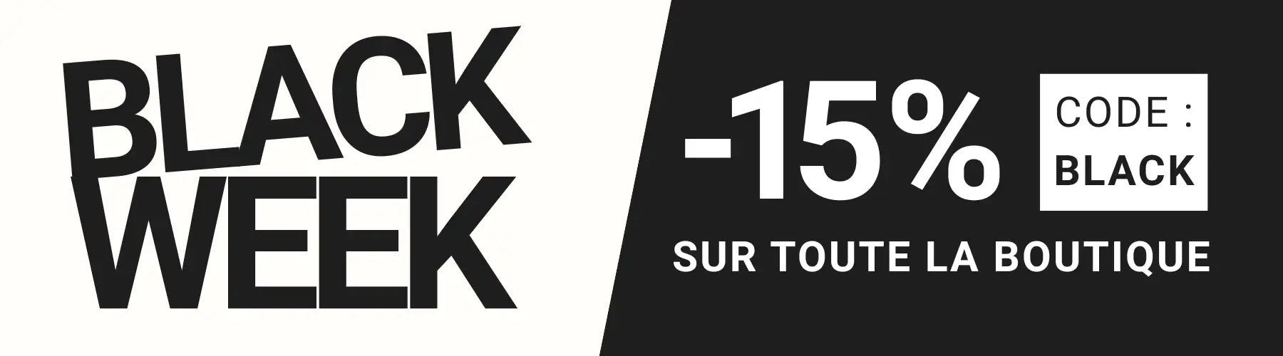 Bannière de soldes de la semaine noire avec code de réduction de 15 % 'black' sur tout le magasin.